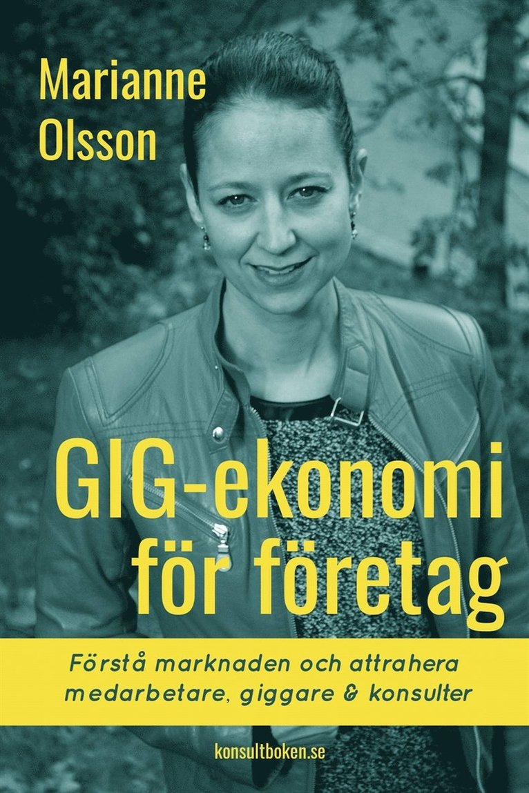 Marianne Olsson - Gig-ekonomi för företag, E-bok