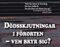 Dödsskjutningar i förorten - vem bryr sig?