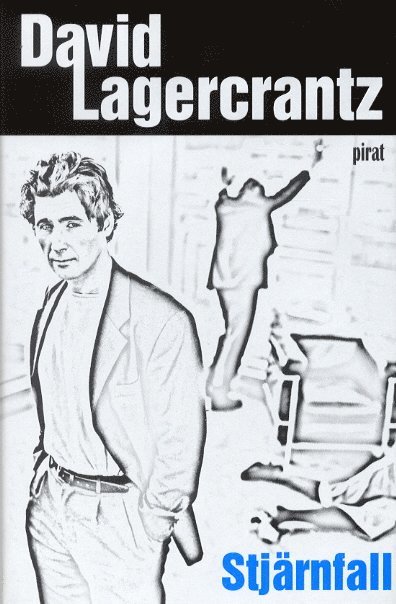David Lagercrantz - Stjärnfall, Inbunden