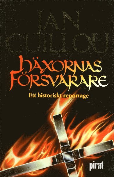 Jan Guillou - Häxornas försvarare : ett historiskt reportage, Kartonnage