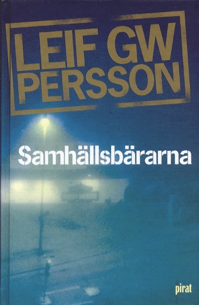 Leif G. W. Persson - Samhällsbärarna, Kartonnage