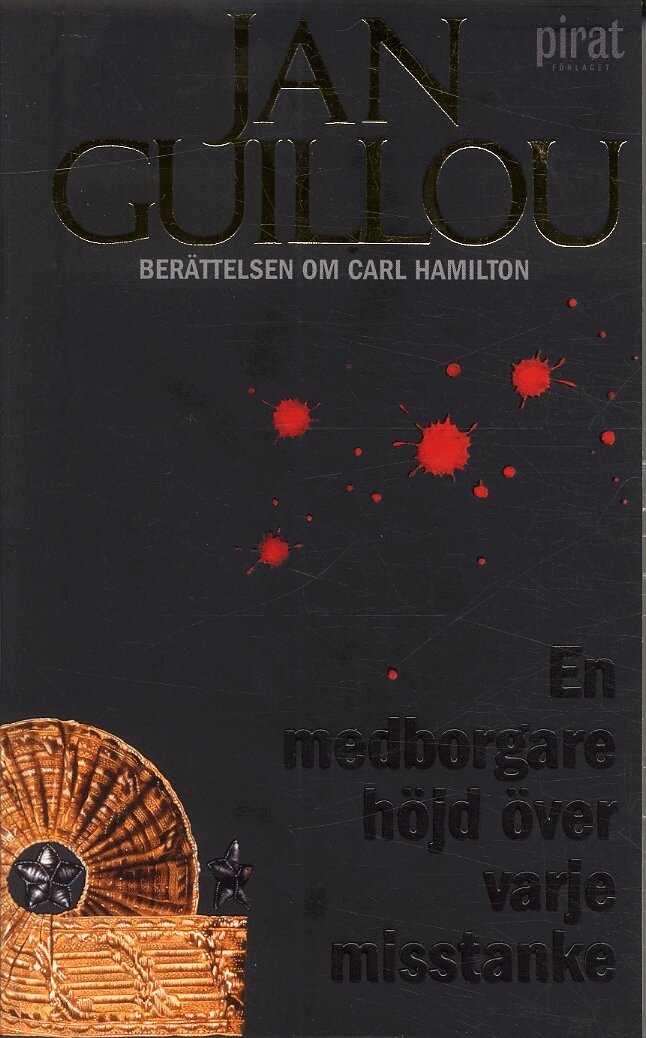 Jan Guillou - En medborgare höjd över varje misstanke, Pocket