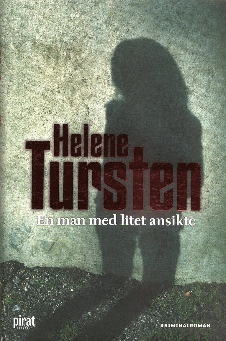 Helene Tursten - En man med litet ansikte, Inbunden