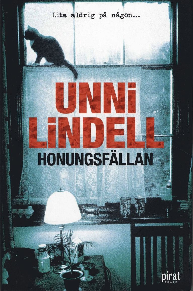 Unni Lindell - Honungsfällan, Inbunden