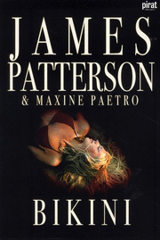 James Patterson - Bikini, Häftad