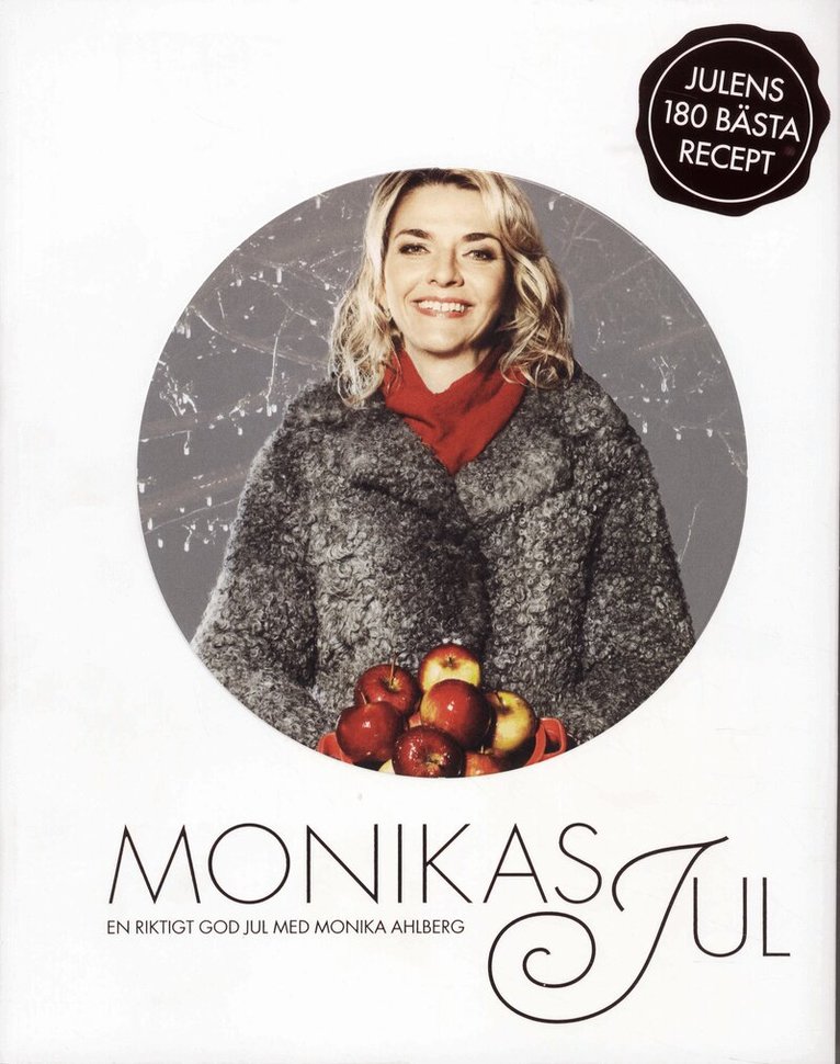 Monika Ahlberg - Monikas jul, Häftad