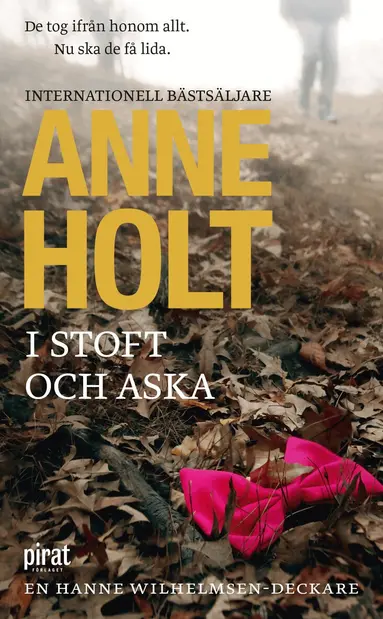 Anne Holt - I stoft och aska, Pocket