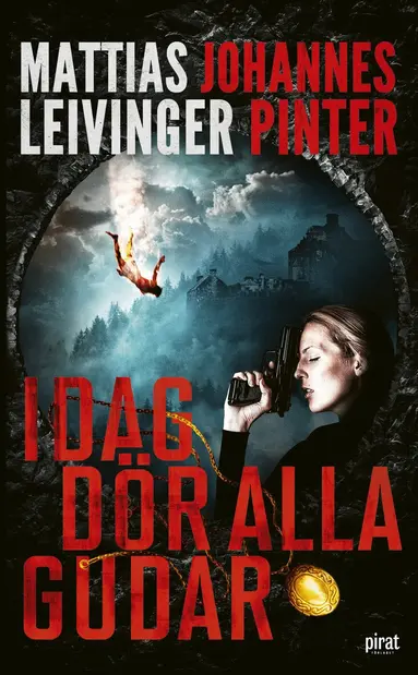 Mattias Leivinger, Johannes Pinter - Idag dör alla gudar, Pocket