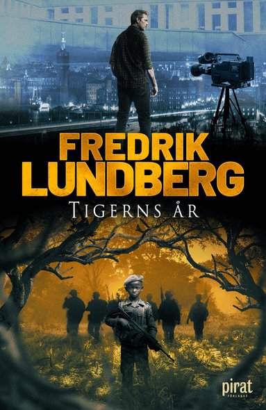 Fredrik Lundberg - Tigerns år, Inbunden