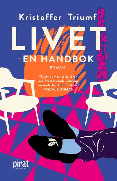 Kristoffer Triumf - Livet - en handbok : roman, Pocket. Tillgänglighet: Lägg till