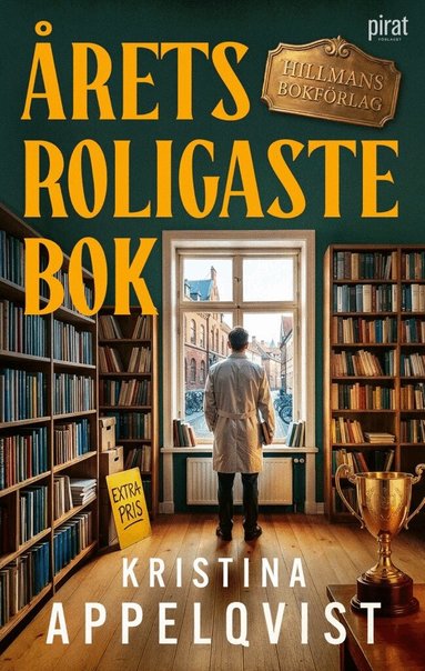 Kristina Appelqvist - Årets roligaste bok, Inbunden. Tillgänglighet: Lägg till