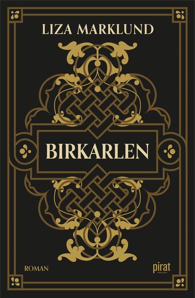 Liza Marklund - Birkarlen, Inbunden. Tillgänglighet: Förboka