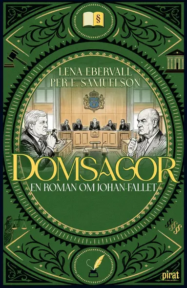 Lena Ebervall, Per E Samuelson - Domsagor : en roman om Johan-fallet, Inbunden. Tillgänglighet: Lägg till