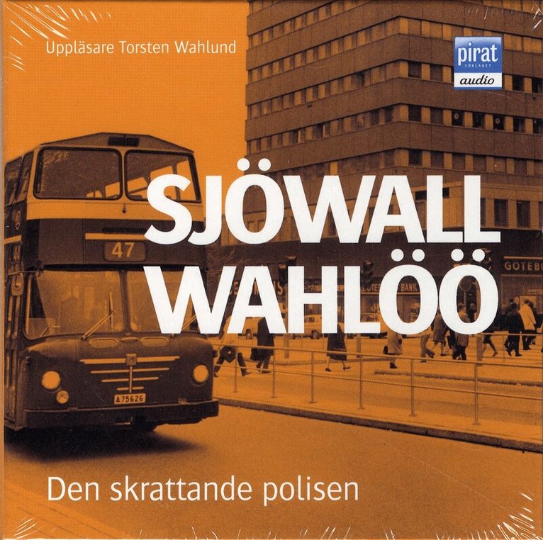 Sjöwall Wahlöö - Den skrattande polisen : roman om ett brott, CD-bok