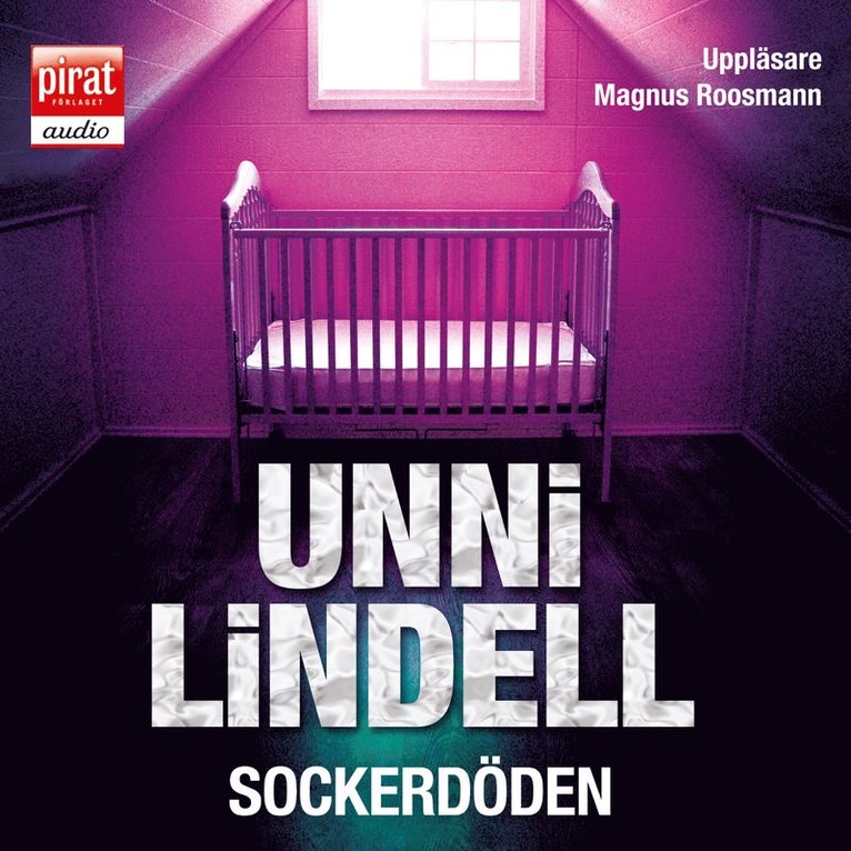 Unni Lindell - Sockerdöden, CD-bok