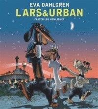 Eva Dahlgren - Faster Los hemlighet, Ljudbok