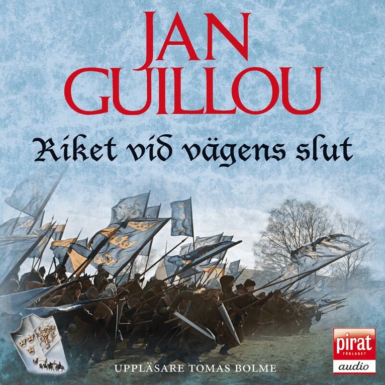 Jan Guillou - Riket vid vägens slut, Ljudbok