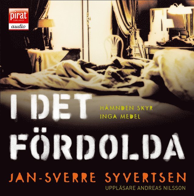 Sverre Syvertsen - I det fördolda, Ljudbok