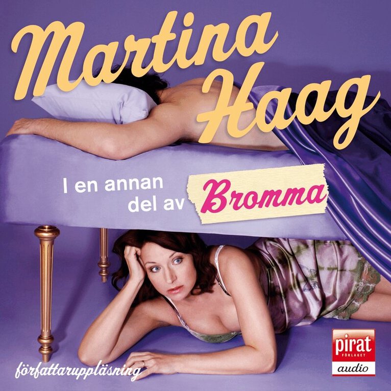Martina Haag - I en annan del av Bromma, Ljudbok
