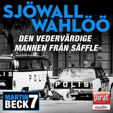 Sjöwall Wahlöö - Den vedervärdige mannen från Säffle, Ljudbok