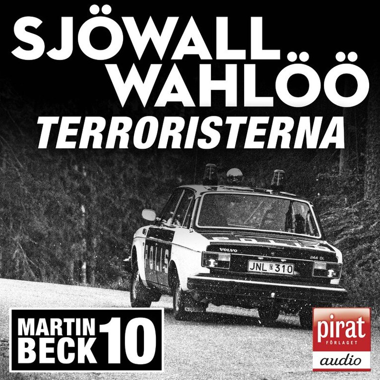 Sjöwall Wahlöö - Terroristerna, Ljudbok