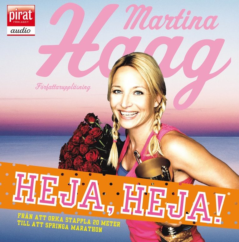 Martina Haag - Heja, heja, Ljudbok
