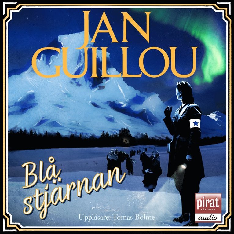 Jan Guillou - Blå stjärnan, Ljudbok