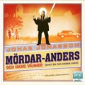 Mrdar-Anders och hans vnner (samt en och annan ovn)