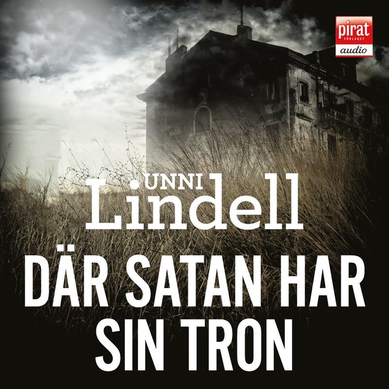 Unni Lindell - Där Satan har sin tron, Ljudbok