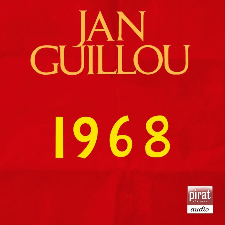 Jan Guillou - 1968, Ljudbok