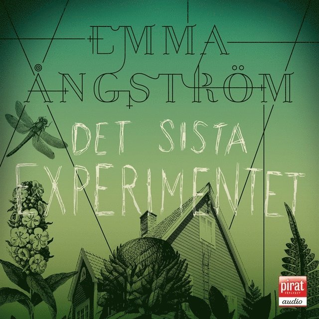 Emma Ångström - Det sista experimentet, Ljudbok