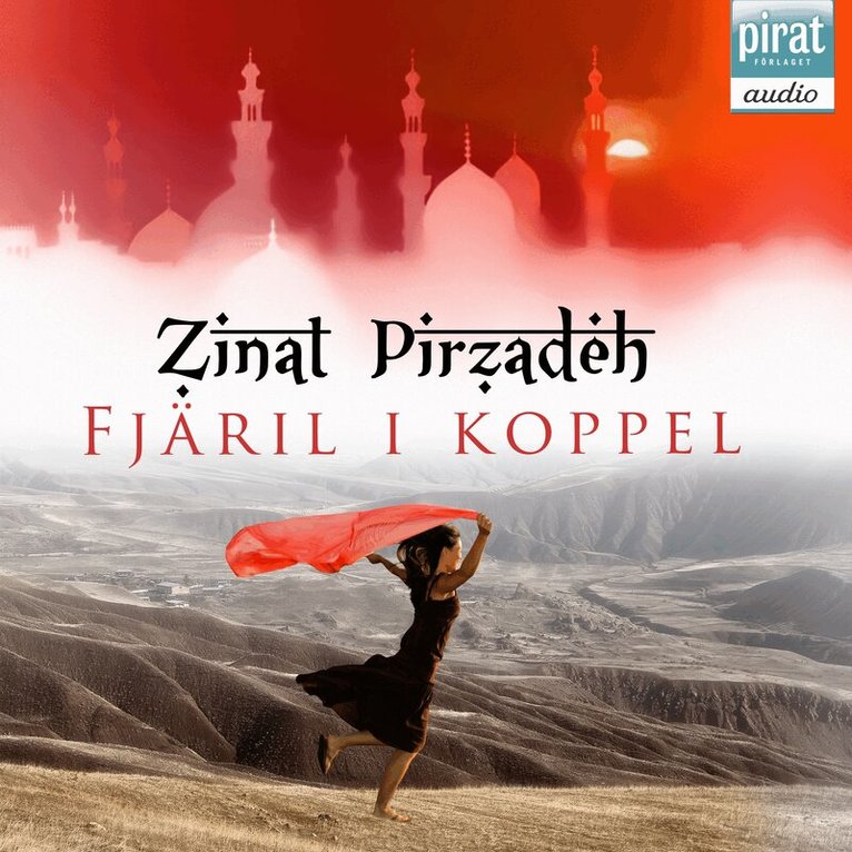 Zinat Pirzadeh - Fjäril i koppel, Ljudbok