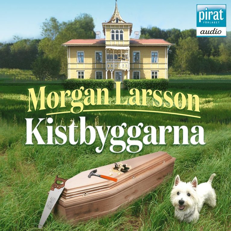 Morgan Larsson - Kistbyggarna, Ljudbok