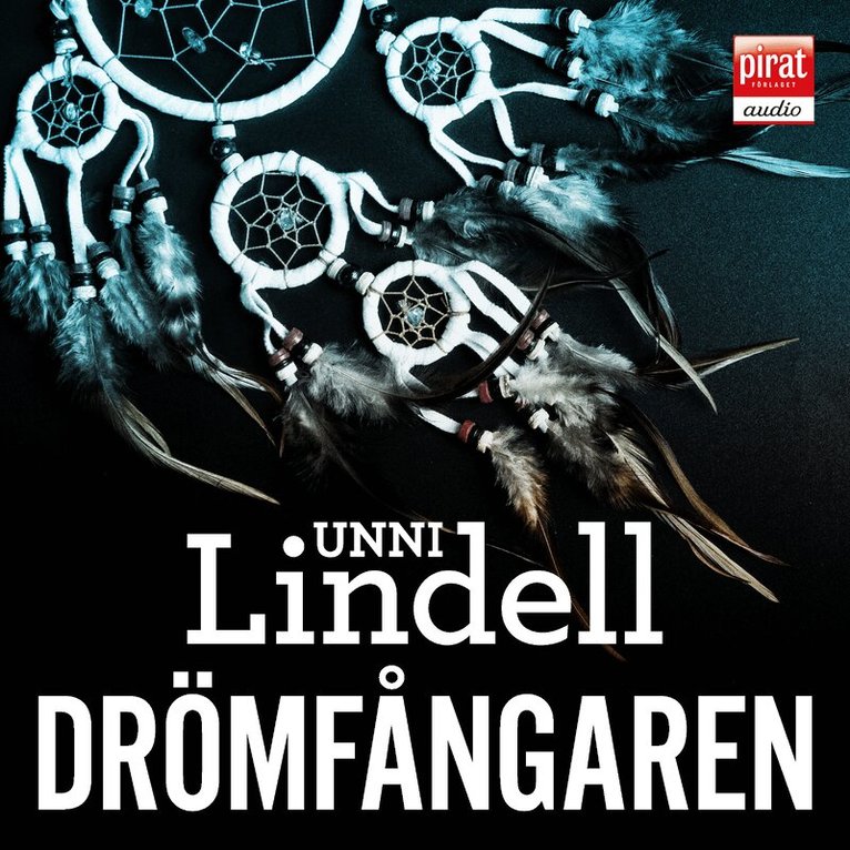 Unni Lindell - Drömfångaren, Ljudbok