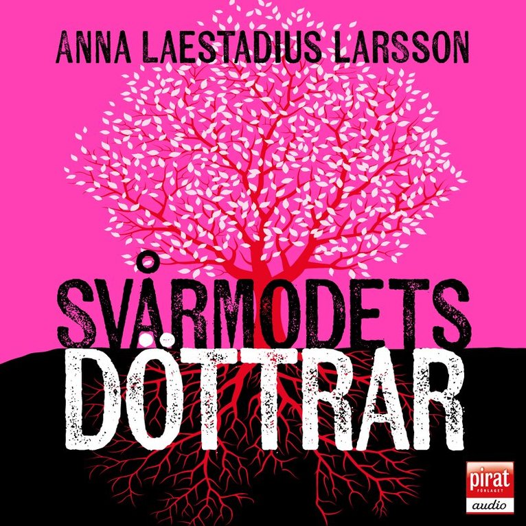 Anna Laestadius Larsson - Svårmodets döttrar, Ljudbok