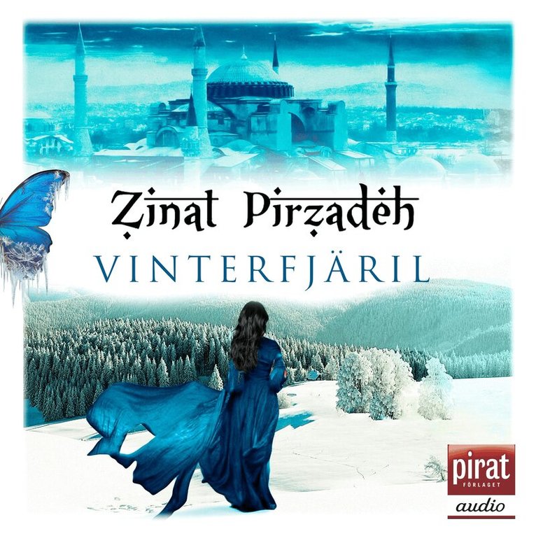 Zinat Pirzadeh - Vinterfjäril, Ljudbok