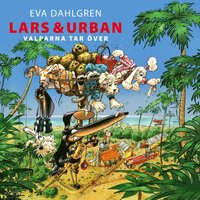 Lars och Urban valparna tar över