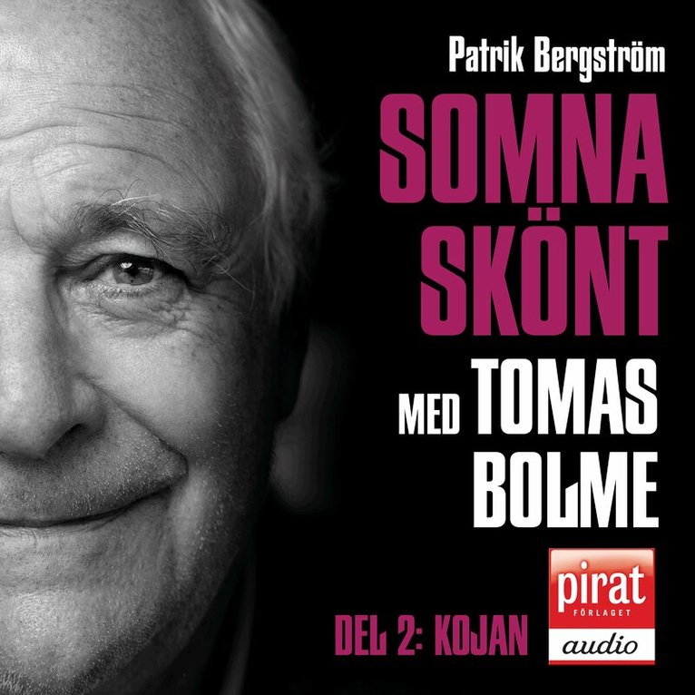 Patrik Bergström - Somna skönt. Kojan, Ljudbok