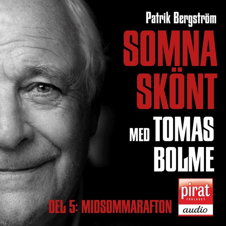 Patrik Bergström - Somna skönt. Midsommarafton, Ljudbok