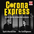 Corona express : en liten bok om vrlden efter pandemin