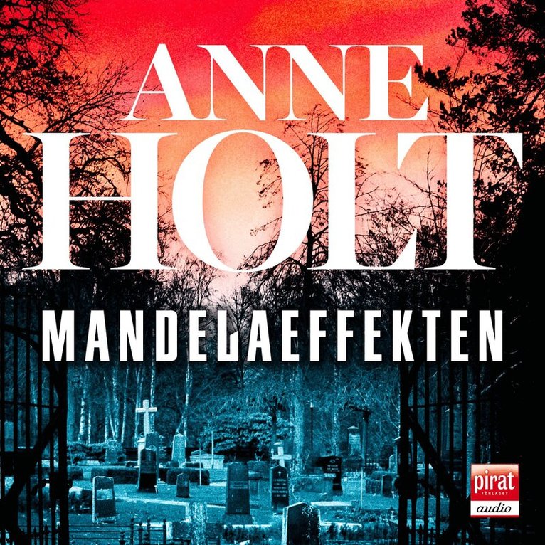 Anne Holt - Mandelaeffekten, Ljudbok