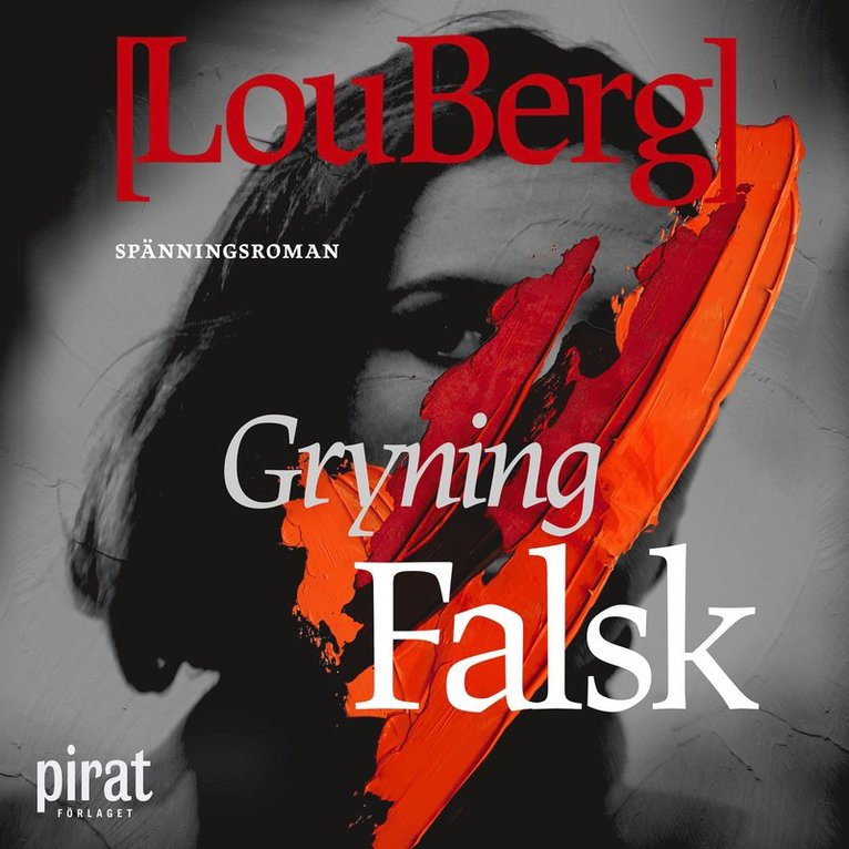 Lou Berg - Gryning. Falsk., Ljudbok