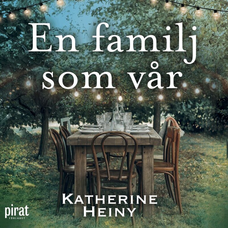 Katherine Heiny - En familj som vår, Ljudbok