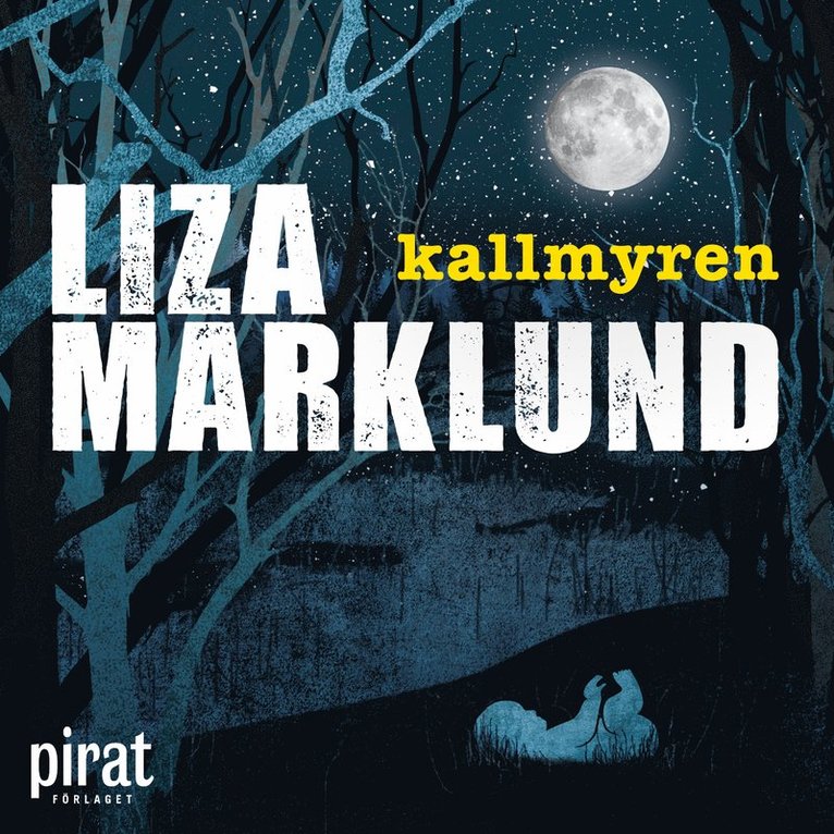 Liza Marklund - Kallmyren, Ljudbok