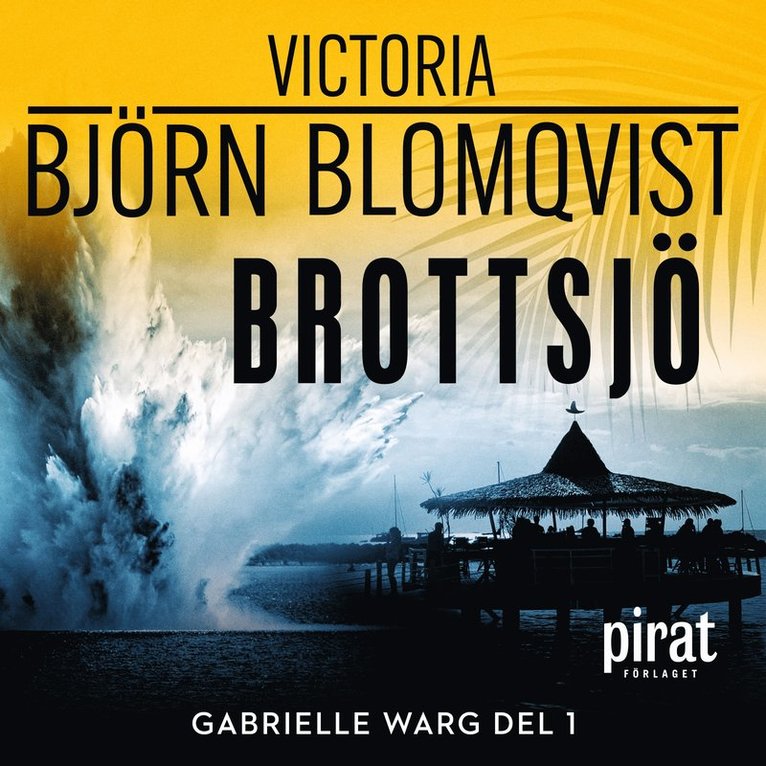 Victoria Björn Blomqvist - Brottsjö, Ljudbok