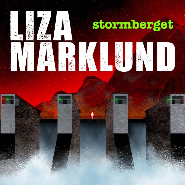 Liza Marklund - Stormberget, Ljudbok