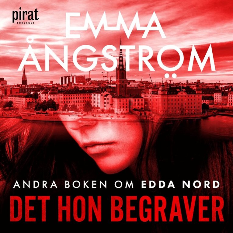 Emma Ångström - Det hon begraver, Ljudbok