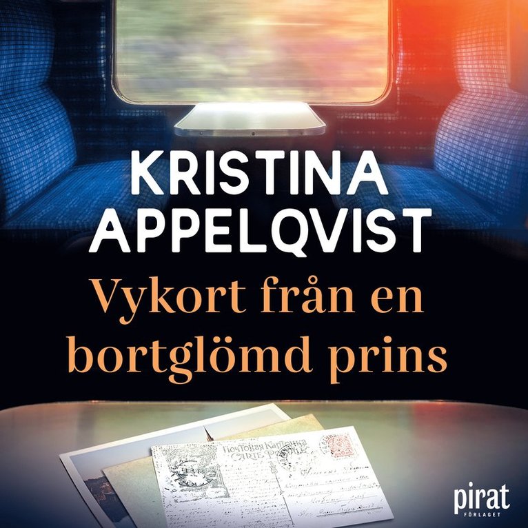 Kristina Appelqvist - Vykort från en bortglömd prins, Ljudbok