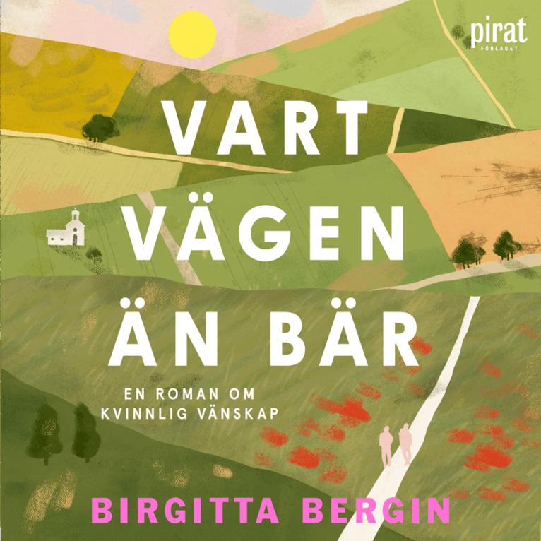 Birgitta Bergin - Vart vägen än bär, Ljudbok