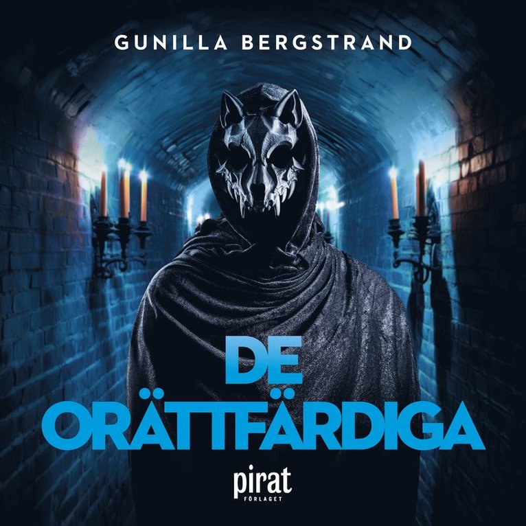 Gunilla Bergstrand - De orättfärdiga, Ljudbok